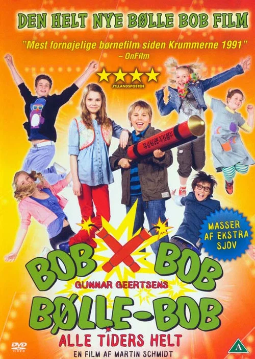 Bølle Bob: Alle tiders helt постер