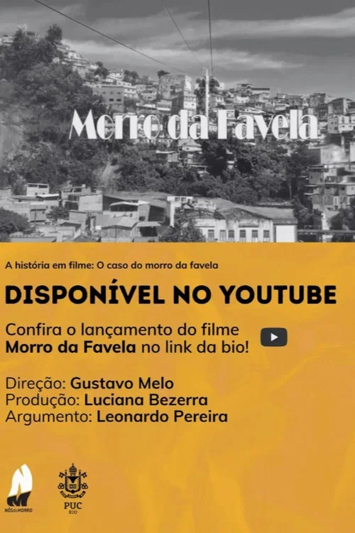Morro da Favela постер