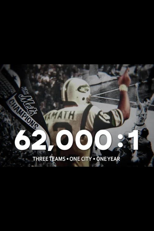 62,000:1 Three Teams One City One Year постер