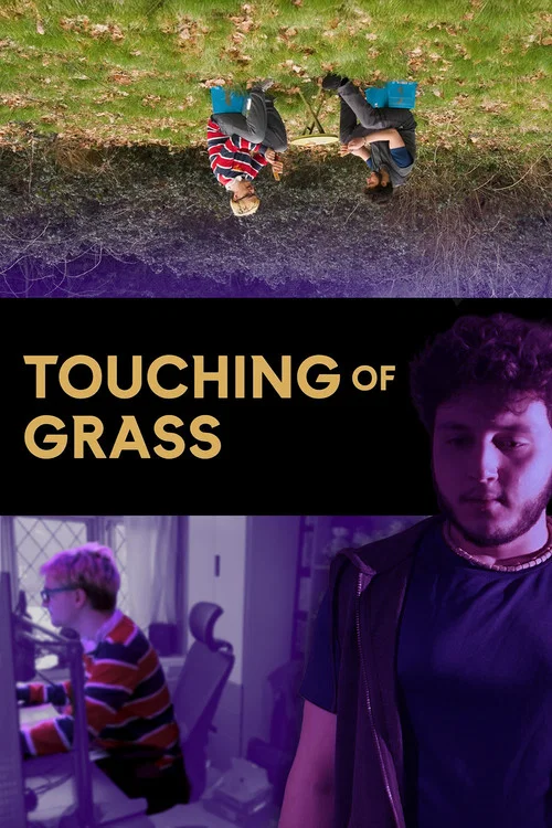 Touching of Grass постер