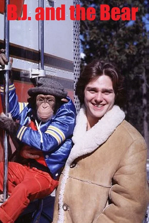 B.J. and the Bear постер
