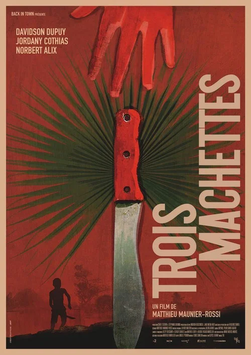 Trois machettes постер
