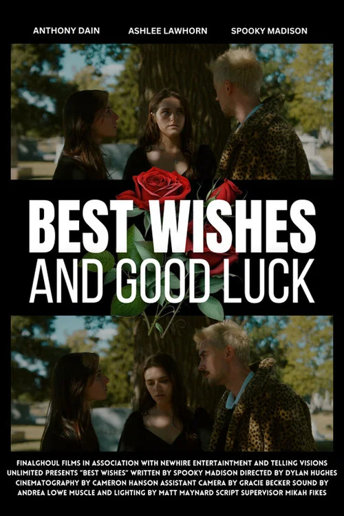 Best Wishes and Good Luck постер