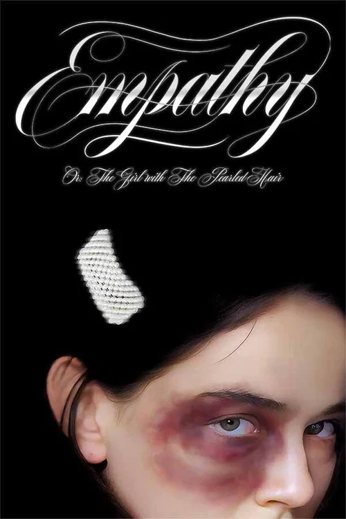 EMPATHY (Or: The Girl with The Pearled Hair) постер