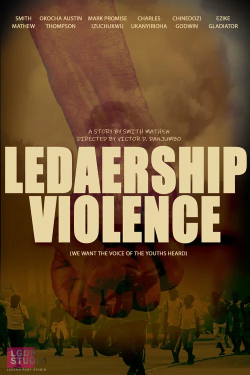 Leadership Violence постер