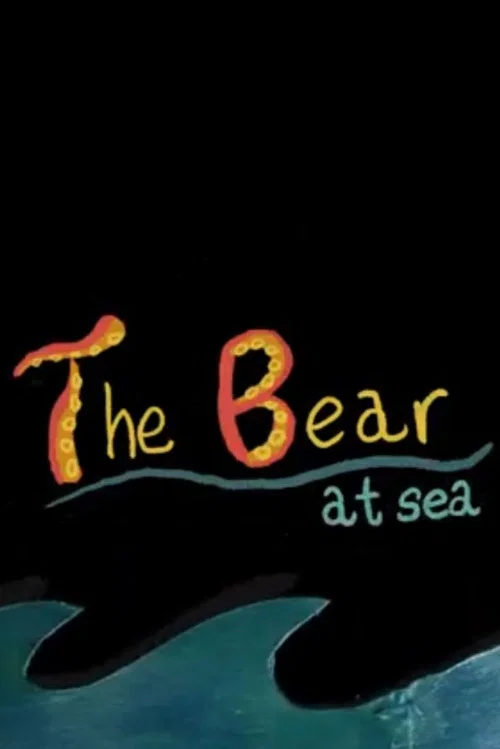 The Bear at Sea постер