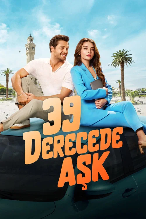 Любовь при 39 градусах постер