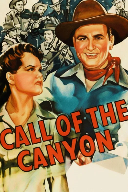 Call of the Canyon постер