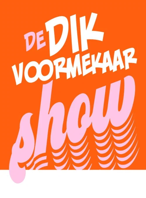 André Van Duin - De Dik Voormekaar Show постер