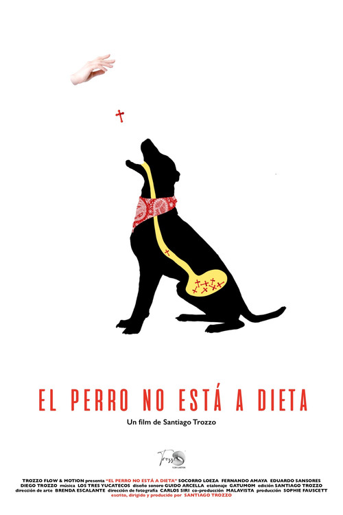El perro no está a dieta постер