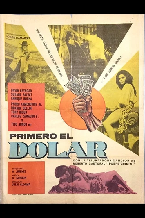 Primero el dólar постер