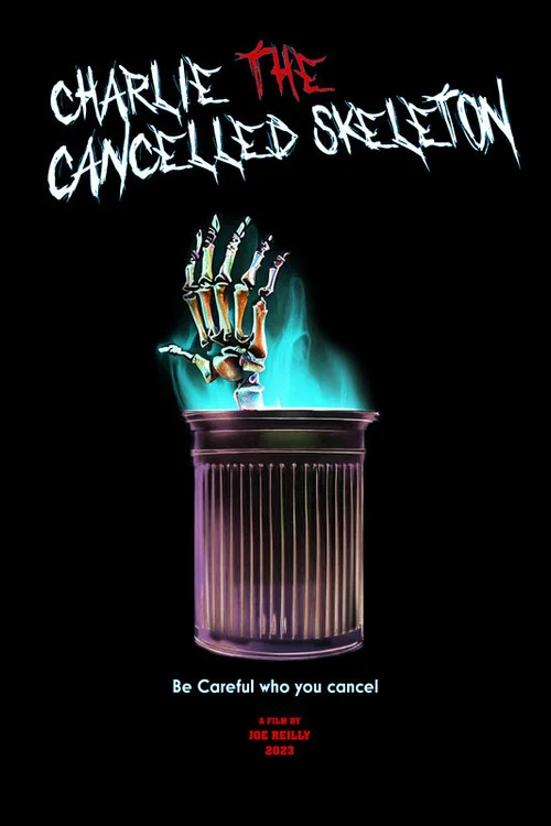 Charlie the Cancelled Skeleton постер