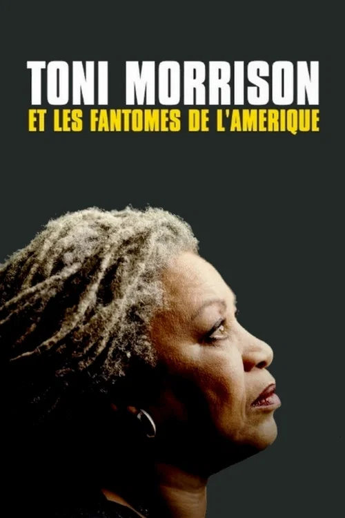 Toni Morrison et les Fantômes de l'Amérique постер
