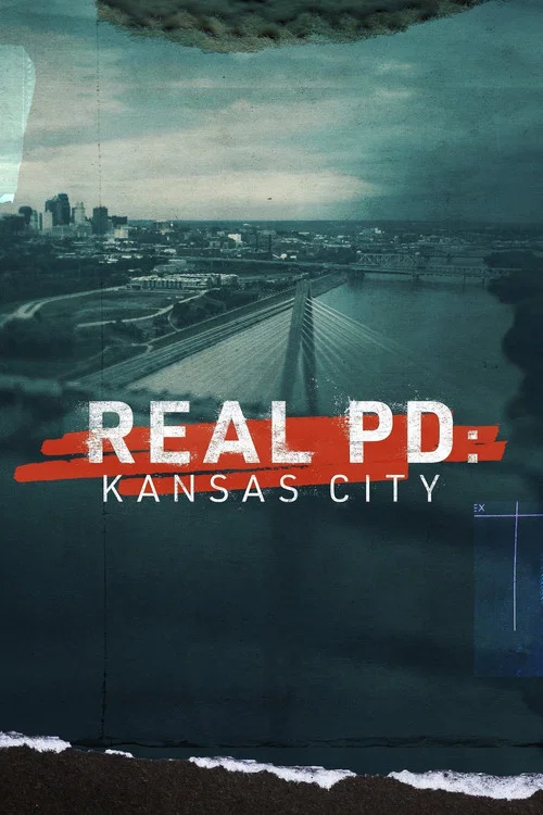Real PD: Kansas City постер