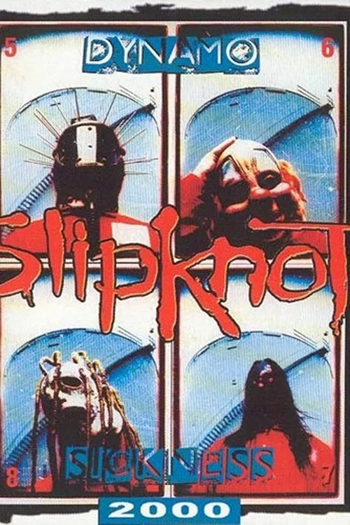 Slipknot - Live At Dynamo Open Air 2000 постер