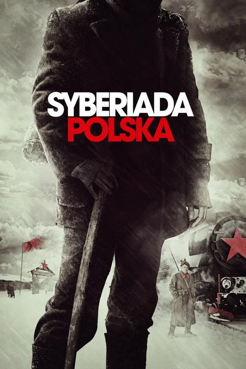 Польская сибириада постер