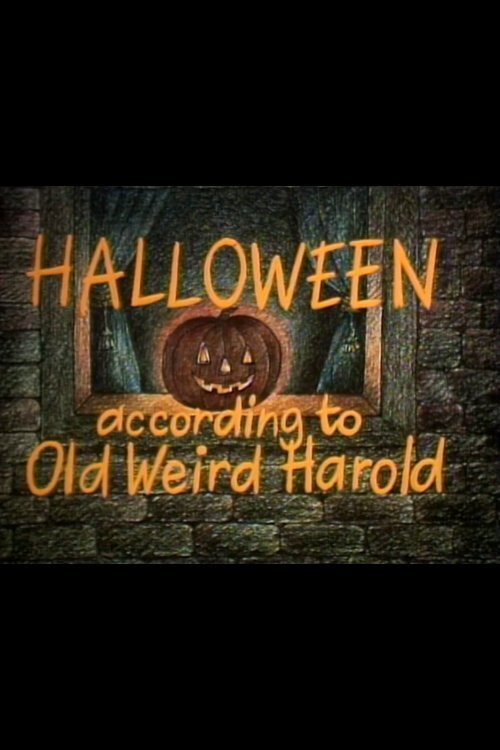 Halloween According to Old Weird Harold постер