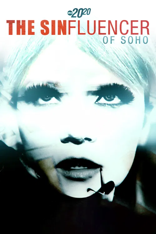 The Sinfluencer of Soho постер