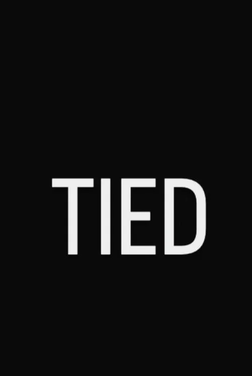 Tied постер