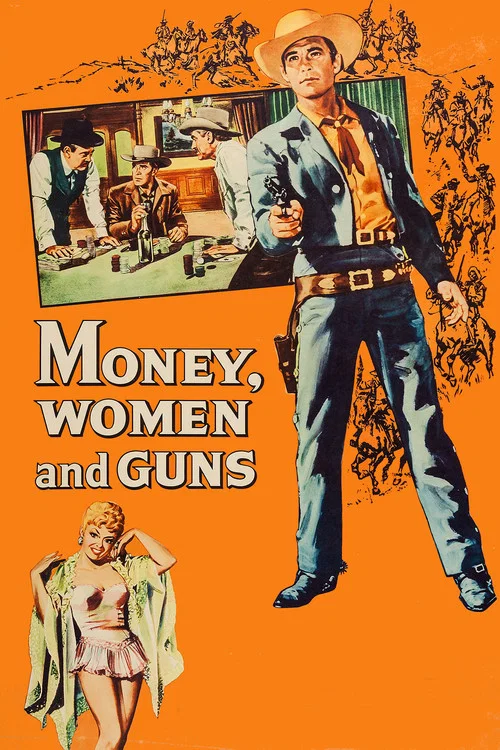Money, Women and Guns постер
