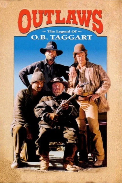 Outlaws: The Legend of O.B. Taggart постер