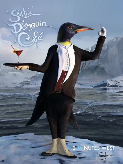 'Still Life' at the Penguin Café постер