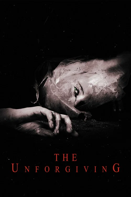 The Unforgiving постер