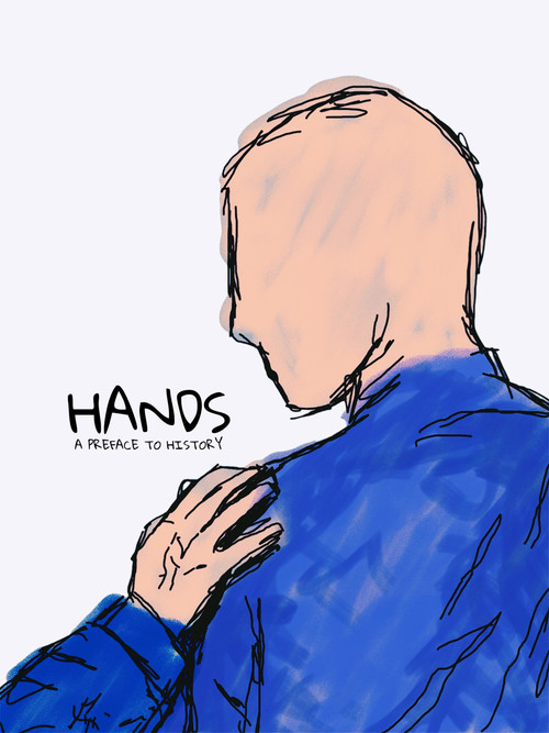 Hands: A Preface to History постер