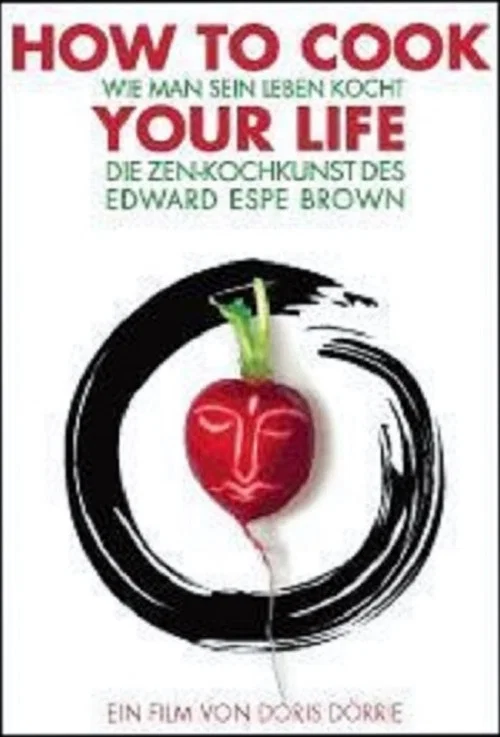 How to Cook Your Life постер