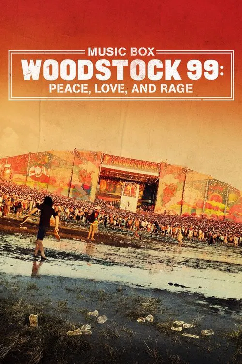 Woodstock 99: Peace, Love, and Rage постер