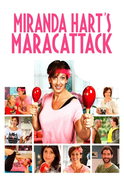Miranda Hart’s Maracattack постер