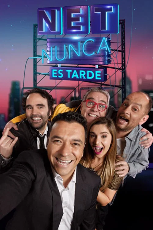 Nunca es tarde постер
