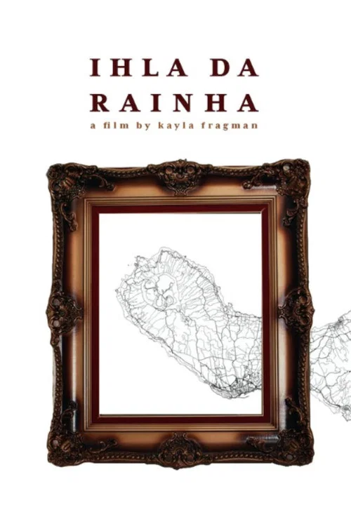 Ilha Da Rainha постер