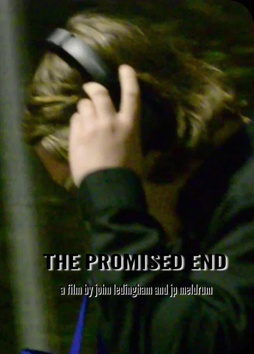 The Promised End постер
