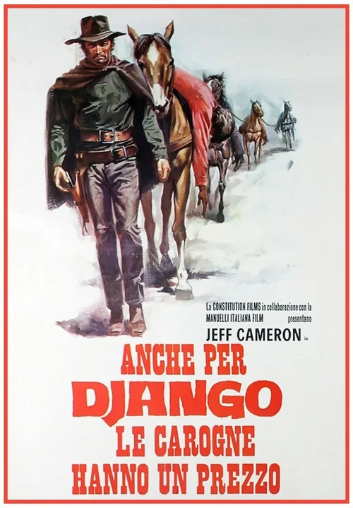 Anche per Django le carogne hanno un prezzo постер
