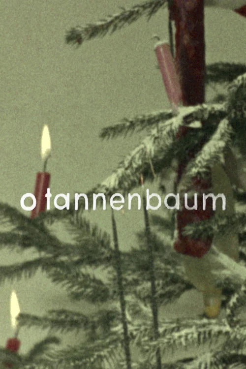 9/64: O Tannenbaum постер