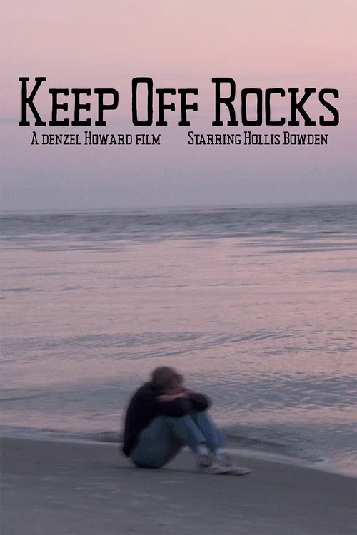 Keep Off Rocks постер