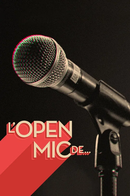 L'Open Mic de… постер