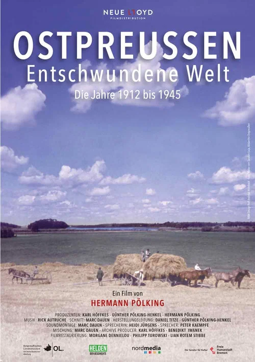Ostpreußen – Entschwundene Welt постер