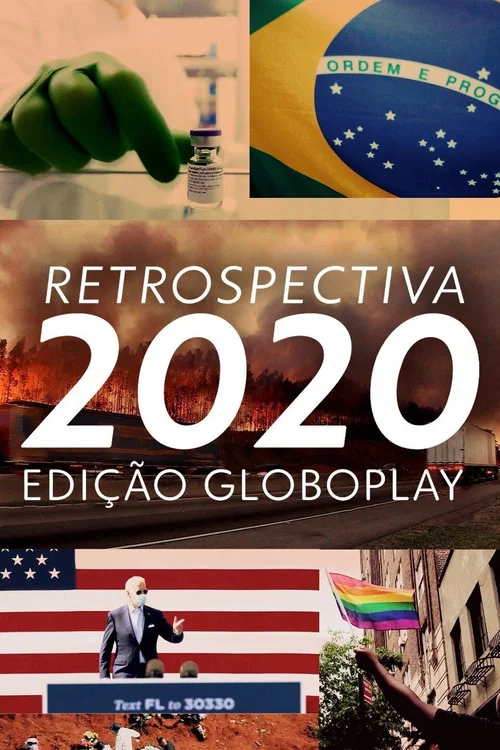 Retrospectiva 2020: Edição Globoplay постер