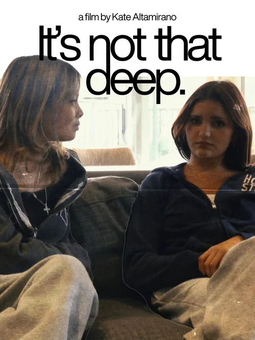 It's Not That Deep постер
