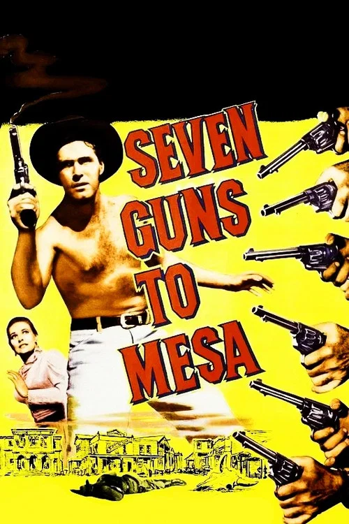 Seven Guns to Mesa постер