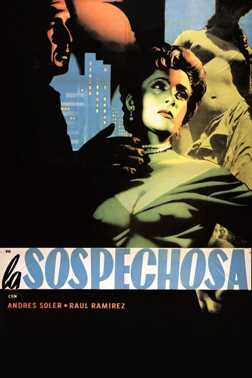 La sospechosa постер