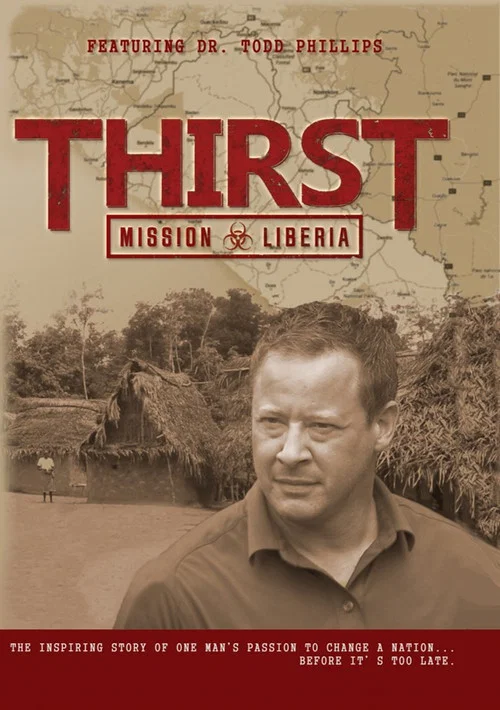 Thirst: Mission Liberia постер