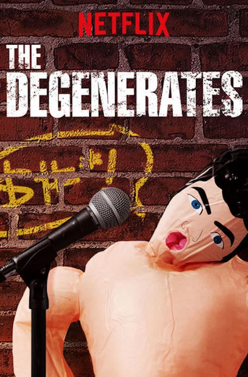 The Degenerates постер