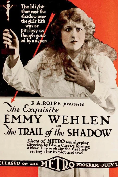 The Trail of the Shadow постер