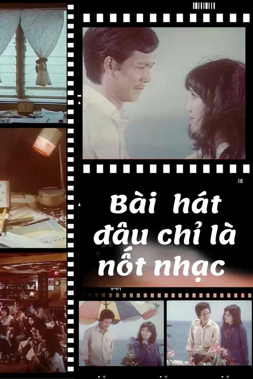 Bài Hát Đâu Chỉ Là Nốt Nhạc постер
