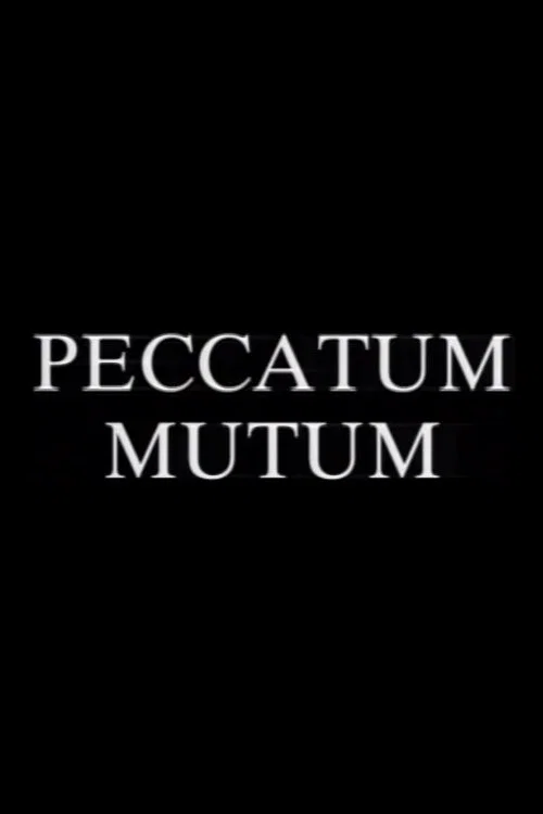 Peccatum Mutum (The Silent Sin) постер