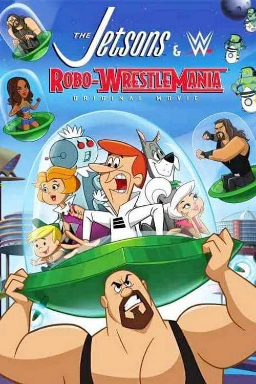 The Jetsons & WWE: Robo-WrestleMania постер