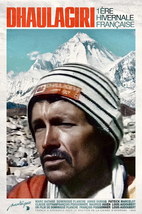 Dhaulagiri - 1ère hivernale française 1987 постер